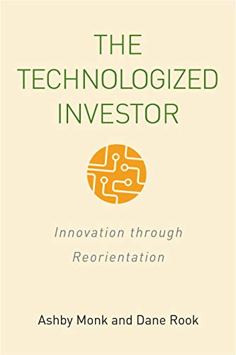 Technologized Investor: Innovation through Reorientation