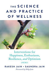 Science and Practice of Wellness