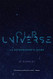 Our Universe: An Astronomer's Guide