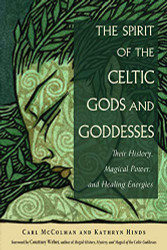 Spirit of the Celtic Gods and Goddesses