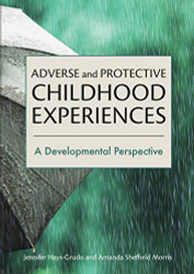 Adverse and Protective Childhood Experiences