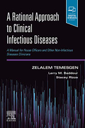 Rational Approach to Clinical Infectious Diseases