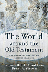 World Around the Old Testament