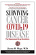 Surviving Cancer COVID-19 and Disease