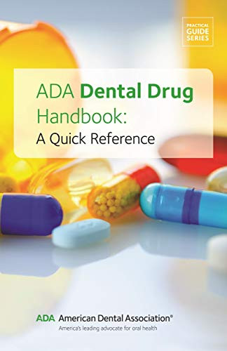 ADA Dental Drug Book: A Quick Reference