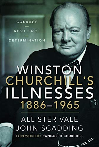 Winston Churchill's Illnesses 1886û1965