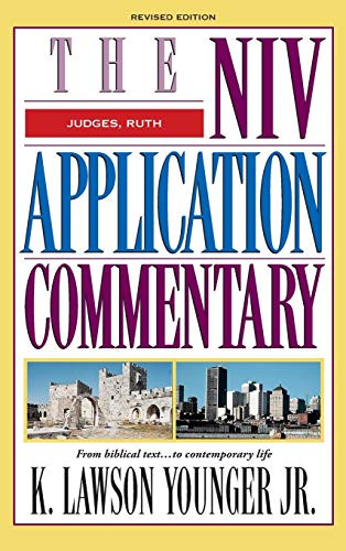 Judges Ruth: (The NIV Application Commentary)