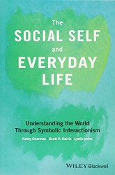 Social Self and Everyday Life