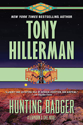 Hunting Badger: A Leaphorn and Chee Novel
