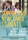 Supporting Newcomer Students
