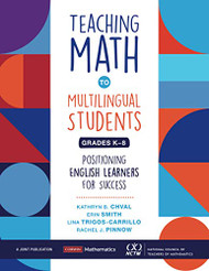Teaching Math to Multilingual Students Grades K-8