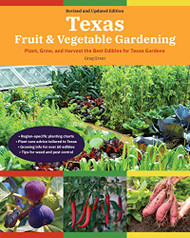 Texas Fruit and Vegetable Gardening