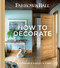 Farrow and Ball - How to Decorate