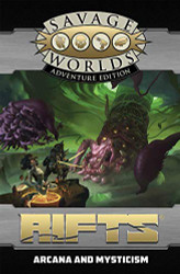 Savage Rifts: Arcana and Mysticism SWADE (S2P11210)