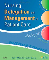 Nursing Delegation And Management Of Patient Care