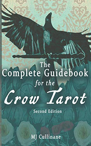 Complete Guidebook for the Crow Tarot