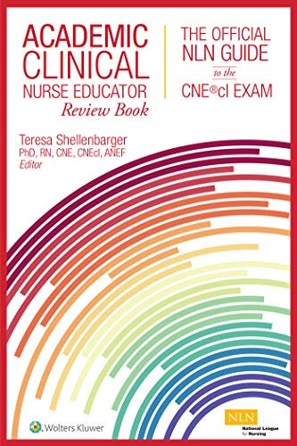 Academic Clinical Nurse Educator Review Book (Nln)