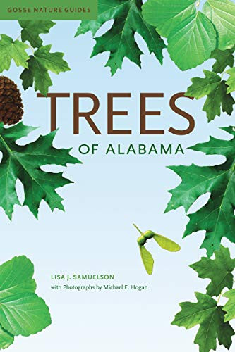 Trees of Alabama (Gosse Nature Guides)
