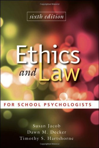 Ethics And Law For School Psychologists