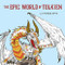Epic World of Tolkien: A Coloring Book
