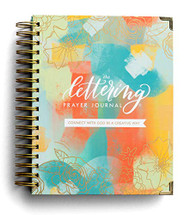 Lettering Prayer Journal: Connect with God in a Creative Way