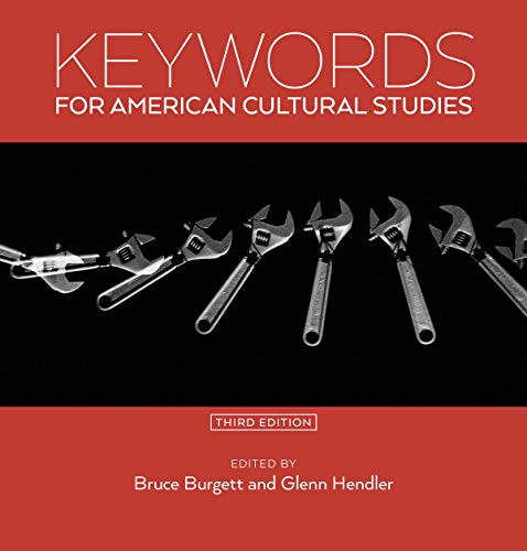 Keywords for American Cultural Studies