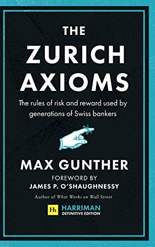 Zurich Axioms (Harriman Definitive Edition)