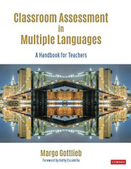Classroom Assessment in Multiple Languages