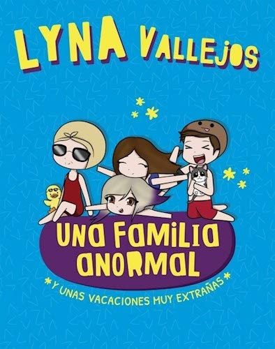 Una familia anormal. Y unas vacaciones muy extra±as