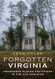 Forgotten Virginia