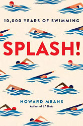 Splash!: 10 000 Years of Swimming