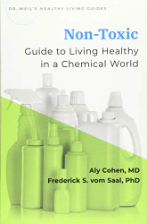 Non-Toxic: Guide to Living Healthy in a Chemical World
