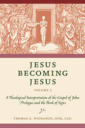 Jesus Becoming Jesus Volume 2