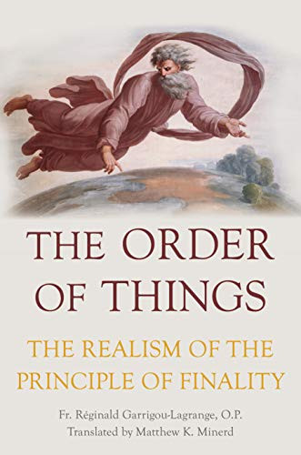 Order of Things: The Realism of the Principle of Finality