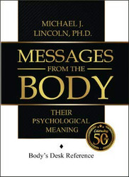 Messages from the Body: Their Psychological Meaning