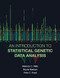 Introduction to Statistical Genetic Data Analysis