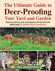 Ultimate Guide to Deer-Proofing Your Yard and Garden