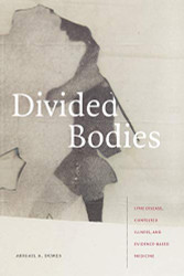 Divided Bodies