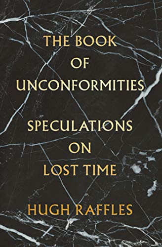 Book of Unconformities: Speculations on Lost Time