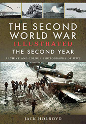 Second World War Illustrated - The Second Year