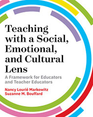 Teaching with a Social Emotional and Cultural Lens