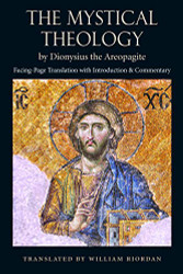 Mystical Theology by Dionysisu the Areopagite