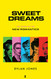 Sweet Dreams: The Story of the New Romantics