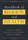 Handbook Of Religion And Health