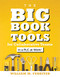 Big Book of Tools for Collaborative Teams in a PLC at Work