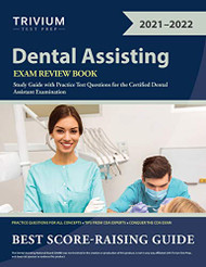 Dental Assisting Exam Review Book