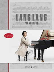 Lang Lang Piano Book: Book (Faber Edition)