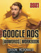 Google Ads (AdWords) Workbook