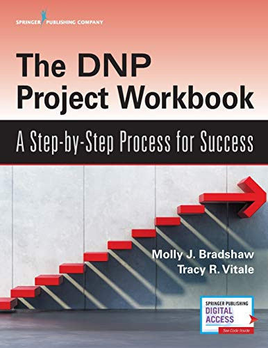 DNP Project Workbook: A Step-by-Step Process for Success