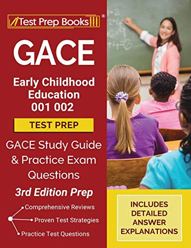 GACE Early Childhood Education 001 002 Test Prep